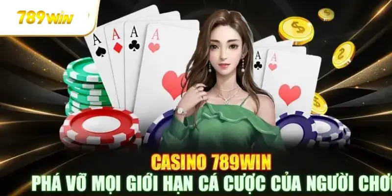 Casino 789Win nhận về phản hồi cực tốt của bet thủ